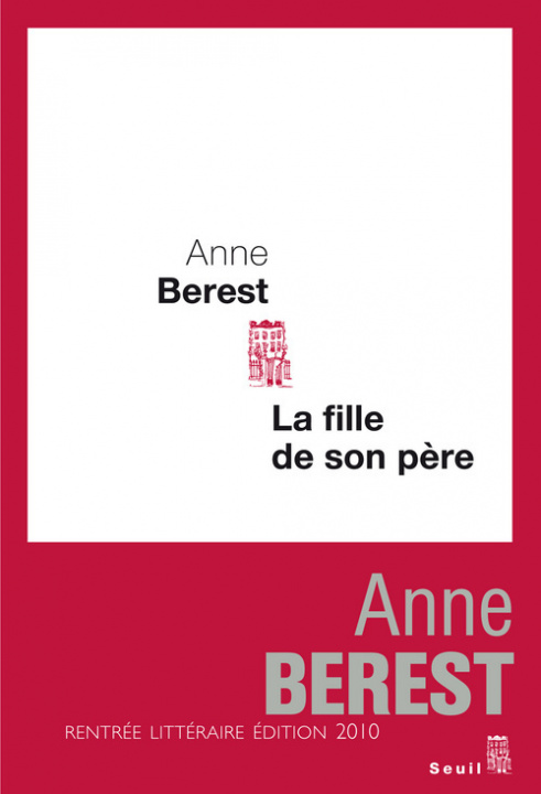 Kniha La Fille de son père Anne Berest