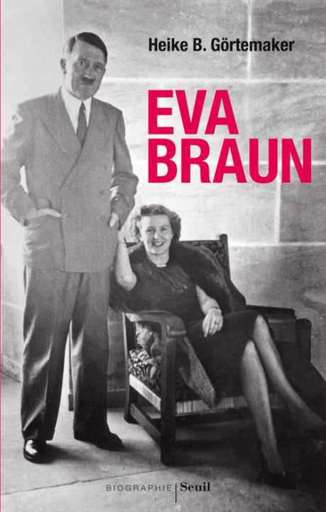Buch Eva Braun Heike B. Gortemaker