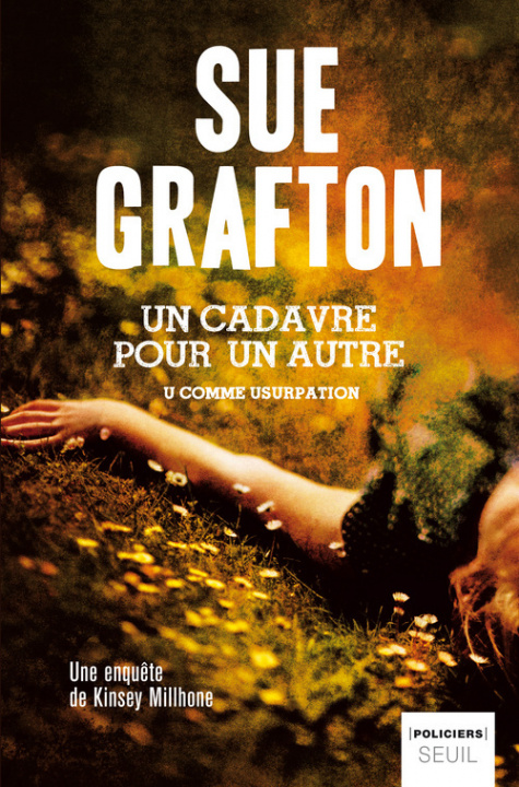 Könyv Un cadavre pour un autre Sue Grafton