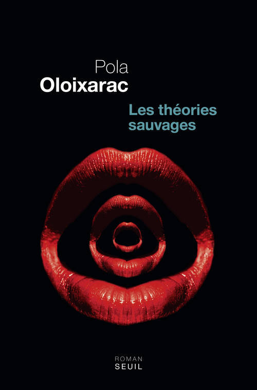 Книга Les Théories sauvages Pola Oloixarac