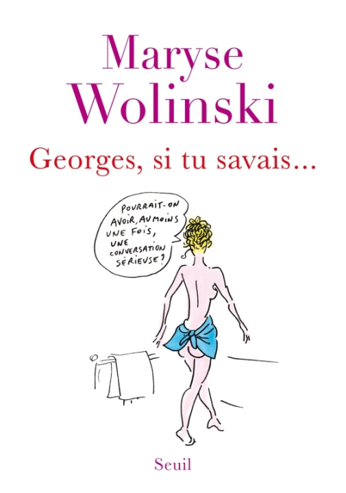 Buch Georges, si tu savais... Maryse Wolinski