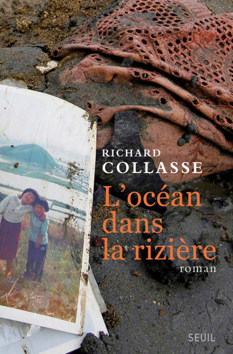 Kniha L'Océan dans la rizière Richard Collasse