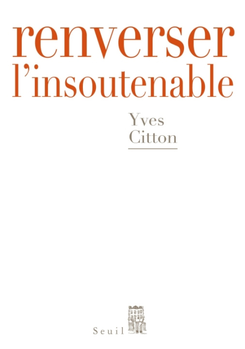 Book Renverser l'insoutenable Yves Citton
