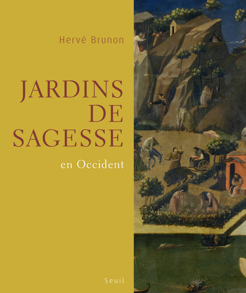 Kniha Jardins de sagesse Hervé Brunon