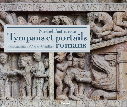 Carte Tympans et portails romans Michel Pastoureau