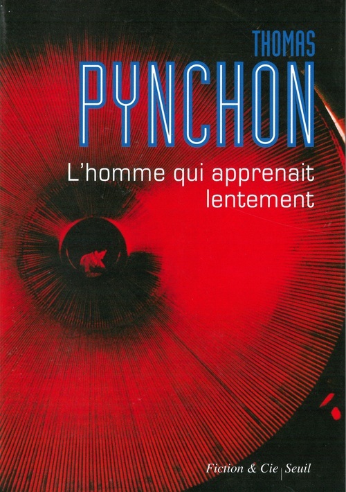 Knjiga L'Homme qui apprenait lentement Thomas Pynchon