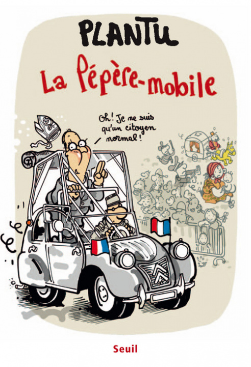 Buch La Pépère-mobile Plantu