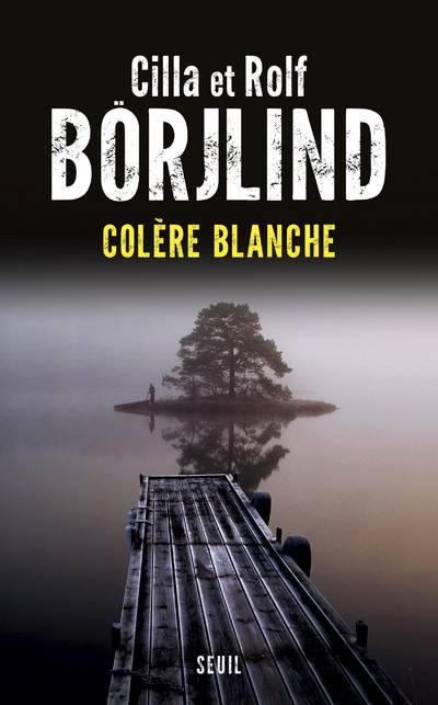 Könyv Colère blanche Cilla Borjlind
