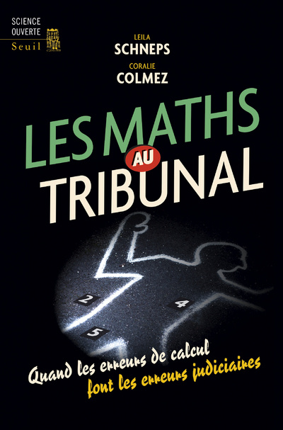 Kniha Les Maths au tribunal Leila Schneps