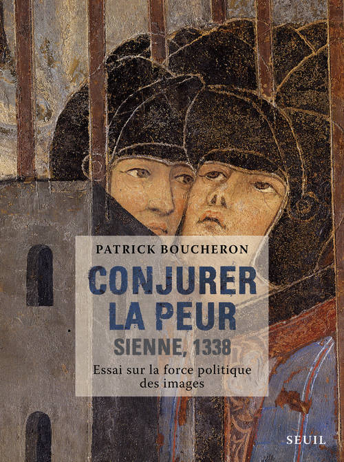 Kniha Conjurer la peur Patrick Boucheron