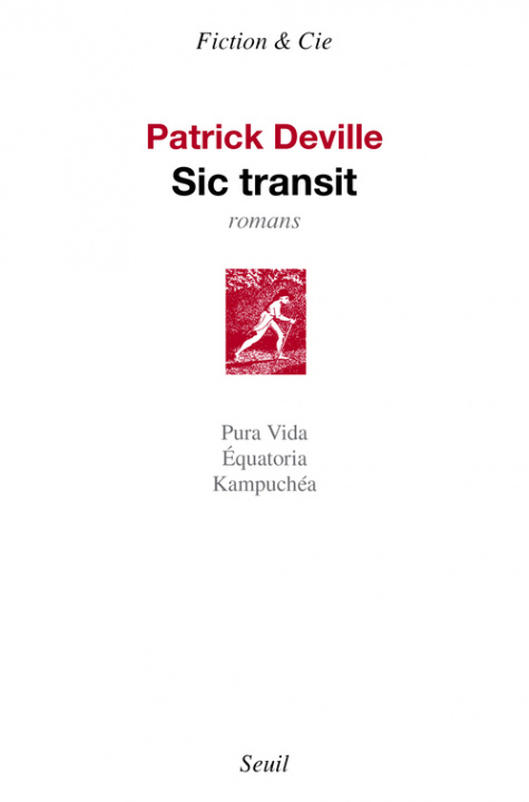 Kniha Sic transit Patrick Deville
