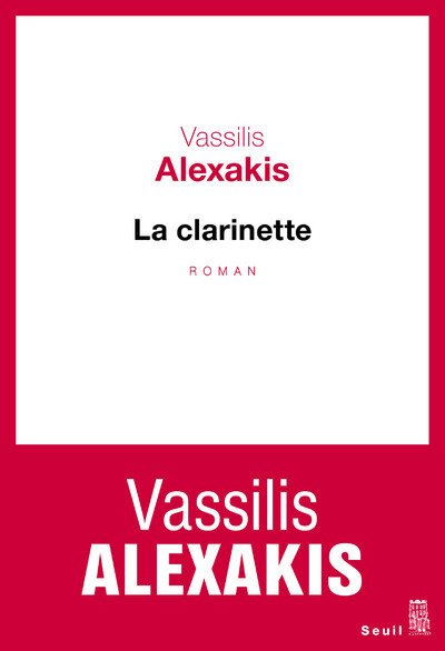 Knjiga La Clarinette Vassilis Alexakis
