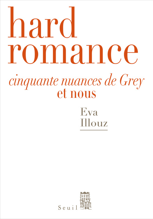 Kniha Hard Romance Eva Illouz
