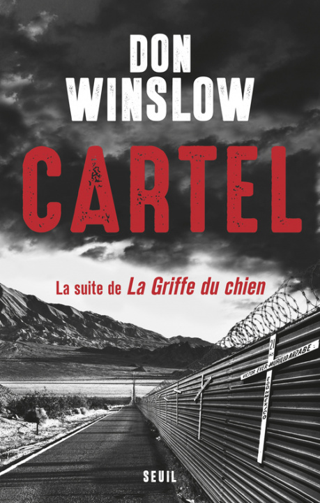 Livre Cartel, la suite de La Griffe du chien Don Winslow