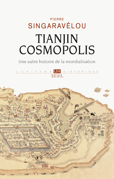 Buch Tianjin Cosmopolis Pierre Singaravelou