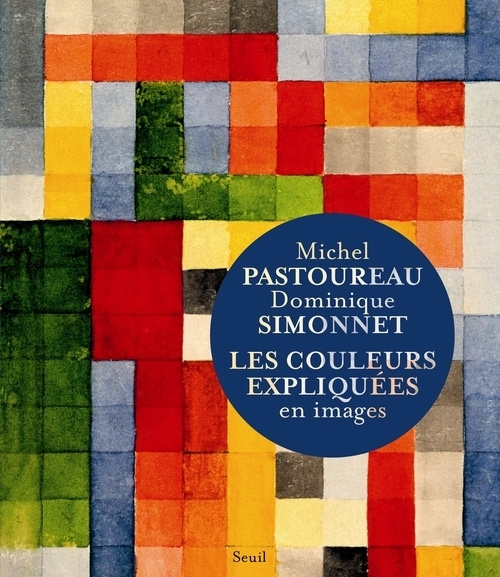 Книга Les Couleurs expliquées en images Michel Pastoureau