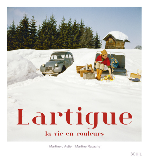 Könyv Lartigue, la vie en couleurs Jacques Henri Lartigue