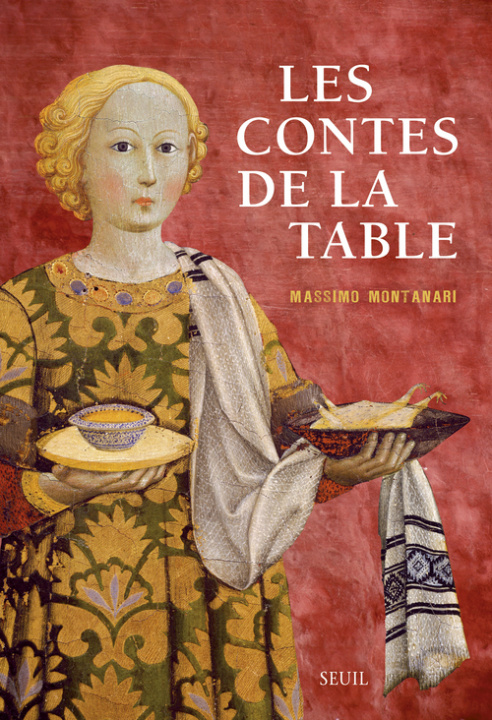 Carte Les Contes de la table Massimo Montanari