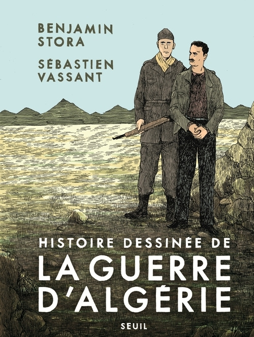 Carte Histoire dessinée de la guerre d'Algérie Benjamin Stora
