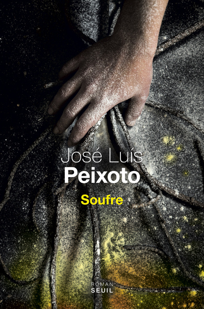 Knjiga Soufre José Luis Peixoto