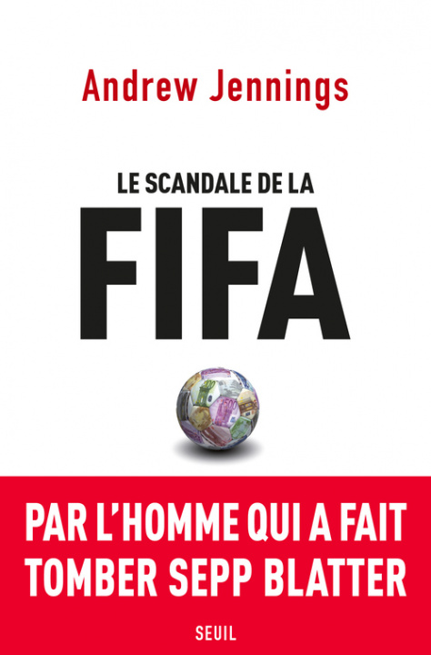 Carte Le Scandale de la FIFA Andrew Jennings
