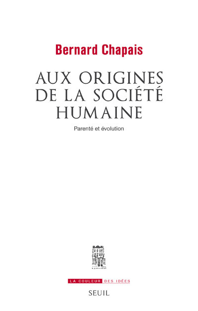 Buch Aux origines de la société humaine Bernard Chapais