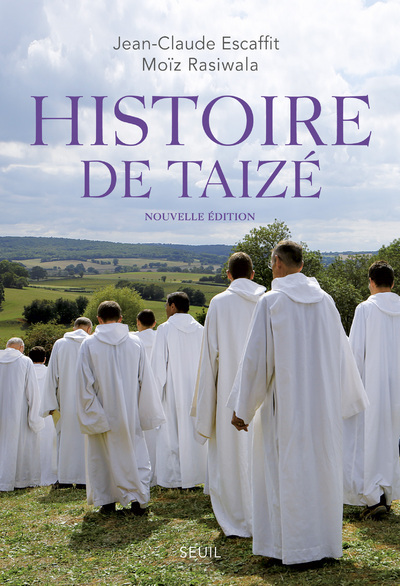 Könyv Histoire de Taizé ((nouvelle édition)) Jean-Claude Escaffit