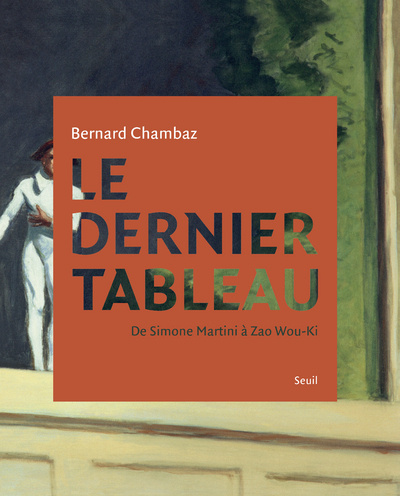 Kniha Le Dernier tableau Bernard Chambaz