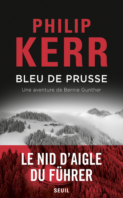 Kniha Bleu de Prusse, une aventure de Bernie Gunther Philip Kerr