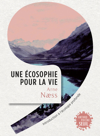 Book Une écosophie pour la vie Arne Næss