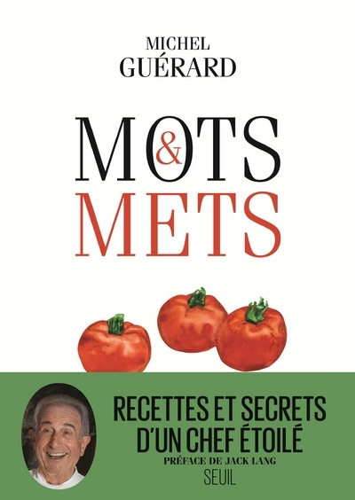Carte Mots et mets Michel Guérard