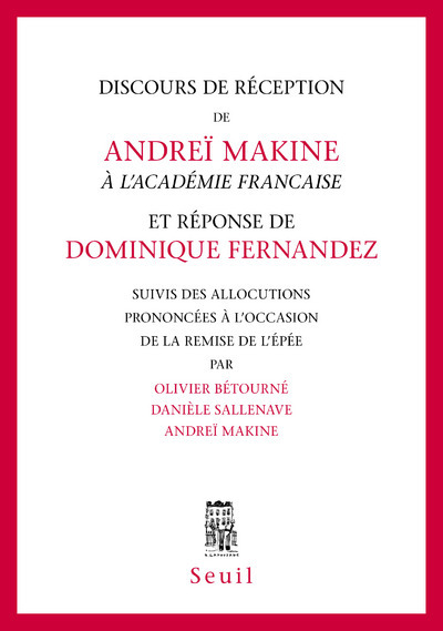 Kniha Discours de réception de Andreï Makine à l'Académie française et réponse de Dominique Fernandez Andreï Makine