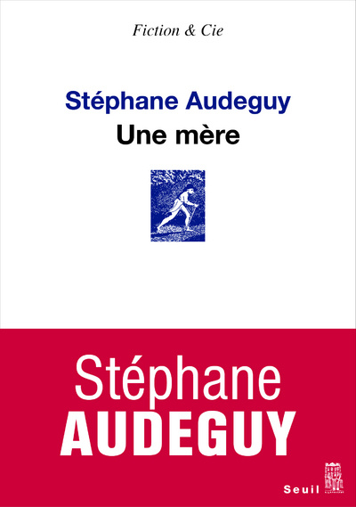Boek Une mère Stéphane Audeguy