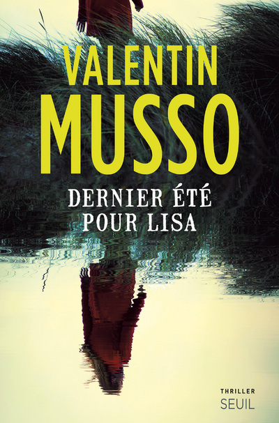 Könyv Dernier été pour Lisa Valentin Musso