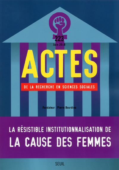 Kniha Actes de la recherche en sciences sociales, n° 223. L'institutionnalisation de la cause des femmes 