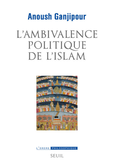 Carte L'Ambivalence politique de l'islam Anoush Ganjipour