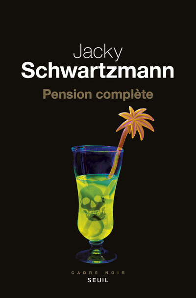 Knjiga Pension complète Jacky Schwartzmann