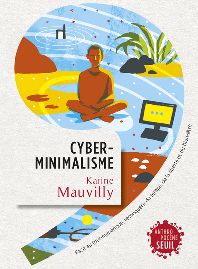Buch Cyberminimalisme Karine Mauvilly