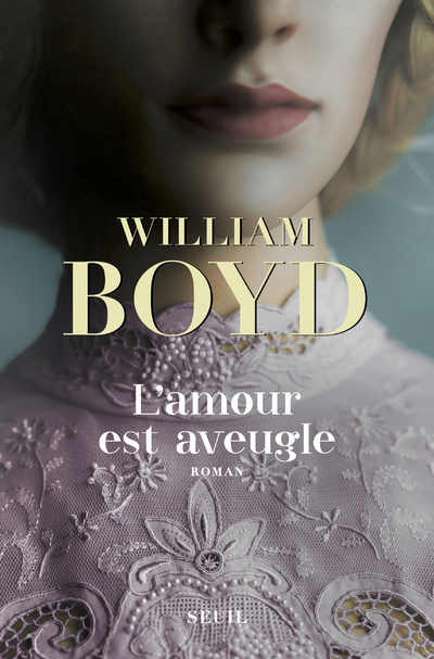 Knjiga L'Amour est aveugle William Boyd