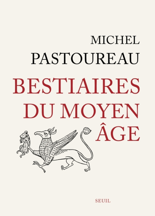 Kniha Bestiaires du Moyen Âge (Nouvelle édition) Michel Pastoureau