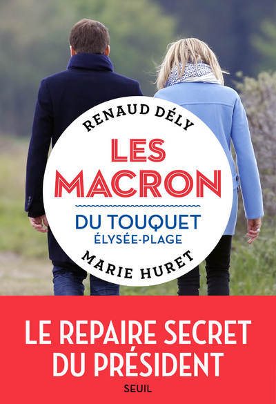 Książka Les Macron du Touquet-Élysée-plage Renaud Dély