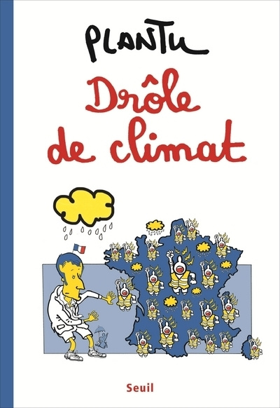 Buch Drôle de climat Plantu