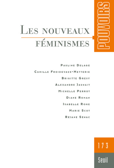 Kniha Pouvoirs, n°173. Les Nouveaux Féminismes Pauline Delage