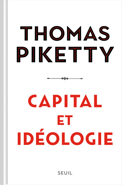 Kniha Capital et Idéologie ((relié)) Thomas Piketty