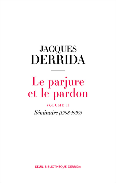 Carte Le Parjure et le Pardon Jacques Derrida