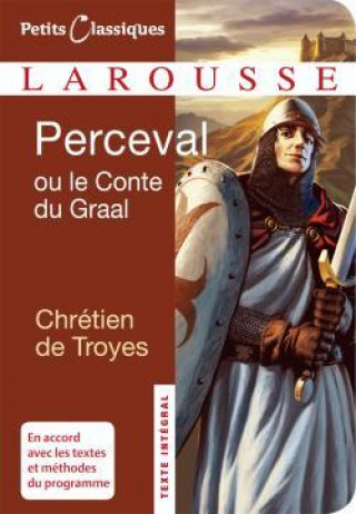 Carte Perceval ou le Conte du Graal Chrétien de Troyes