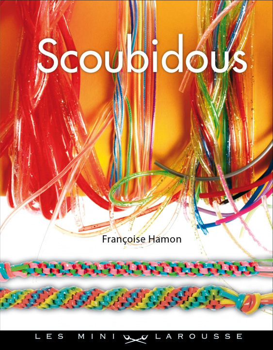 Kniha Scoubidous Françoise Hamon