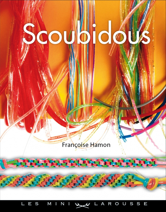 Βιβλίο Scoubidous Françoise Hamon