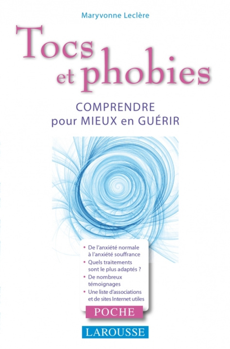 Knjiga Tocs et phobies Maryvonne Leclere