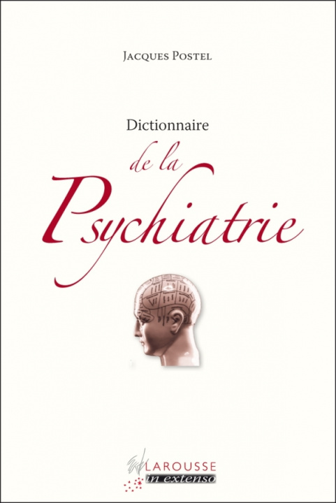 Carte Dictionnaire de la Psychiatrie Jacques Postel